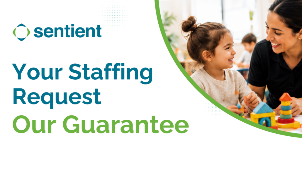 Stay Ahead of Winter Staffing Disruptions With Sentient Support. (14)